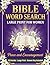 Bible Word Search Large Print for Women: Peace and Encouragement — 50 Inspiring Bible Puzzles with Answer Key for Christian Women: A Word Find Activity Book for Quiet Time, Devotion & Relaxation