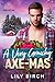 A Very Grouchy Axe-Mas: A Mountain Grump For Christmas