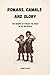 Romans, Camels & Glory: The Memoirs of Publius the Great (In His Own Words)