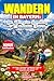 Wandern in Bayern: Die ultimative Sammlung der 75 schönsten Touren: Mit Karten, GPX-Daten & praktischen Tipps für jede Jahreszeit – inkl. leichter und anspruchsvoller Routen (German Edition)