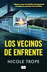 Los vecinos de en...