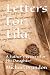 Letters For Lila: A Father'...