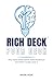 Rich Deck, Poor Deck: Why Some Presentations Build Momentum and Others Quietly Drain It