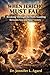 WHEN JERICHO MUST FALL: Breaking Through the Walls Standing Between You and Your Victory