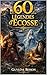 60 Légendes d'Ecosse : Contes de Fées, Créatures Fantastiques et Mythes des Highlands. Livre Illustré en Noir et Blanc avec Rituels, Sagesses et Secrets ... Légendes et Terroirs) (French Edition)