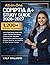 COMPTIA A+ STUDY GUIDE 2026-2027: All-in-One Study Guide with 1,200+ Practice Questions, Practical Labs, Detailed Explanations, and Full-Length Practice Tests for the CompTIA A+ Core 1 & Core 2 Exams