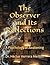 The Observer and Its Reflections: A Psychology of Awakening
