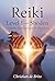 Reiki Level 1 — Shoden: Complete Training Guide for Beginners