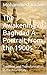 The Awakening of Baghdad A Portrait from the 1900s: Tradition and Transformation in the Round City