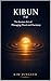 Kibun: The Korean Art of Managing Mood and Harmony: How to Navigate Emotions — Yours and Everyone Else’s — with Grace (The Korean Wisdom Series)