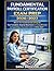 FUNDAMENTAL PAYROLL CERTIFICATION EXAM PREP 2026-2027: Master the Fundamentals of Payroll: Your Complete, Step-by-Step Guide to Passing the FPC Exam and Launching a Successful Career in 2026-2027