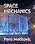 SPACE MECHANICS