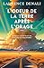 L'odeur de la terre après l'orage : un road trip initiatique entre blessures du passé, quête de soi et résilience (Les secrets de Caldwell) (French Edition)