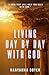 Living Day By Day With God