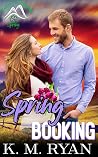 Spring Booking (Seasons in Colorado - Spring)