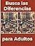 Busca las Diferencias para Adultos: 32 escenas con 12 diferencias cada una – Gran formato – Relajación, concentración y memoria visual – Con soluciones al final del libro (Spanish Edition)