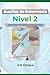 Auxiliar de Enfermería; Nivel 2: Guía integral de estudio y práctica clínica (Área Salud, Materiales de estudio) (Spanish Edition)