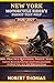 NEW YORK MOTORCYCLE RIDER S PERMIT TEST PREP 2026/2027: 1500+ Practice Questions, Traffic Signs, Safety Rules & Step-by-Step Explanations to Help You Ace the Written Exam