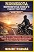 MINNESOTA MOTORCYCLE RIDER S PERMIT TEST PREP 2026/2027: 1500+ Practice Questions, Traffic Signs, Safety Rules & Step-by-Step Explanations to Help You Ace the Written Exam