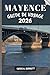 MAYENCE GUIDE DE VOYAGE 2026: Votre guide pour des souvenirs impérissables, des aventures inoubliables et des expériences uniques. (French Edition)