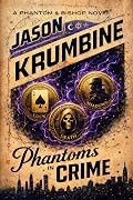 Phantoms in Crime