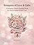 Bouquets of Love & Calm: A Relaxing Floral Coloring Book: 50 Beautiful Designs for Stress Relief & Self-Care