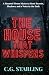 The House That Whispers: A ...
