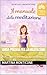 Guida pratica per la Meditazione: Esercizi pratici e divertenti per Iniziare a Meditare (Italian Edition)