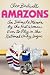 Amazons: An Intimate Memoir...
