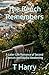 The Bench Remembers: A Later-Life Romance of Second Chances and Soulful Awakening