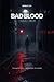 Bad blood: Eternal crimson (Bad Gene)