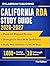 California RDA Study Guide 2026–2027: Blueprint-Mapped Review with Study Plans, 1,000+ Practice Questions, 10 Full-Length Exams, Detailed Answers and Strategies to Pass the California Registered ...