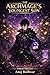 Archmage’s Youngest Son: Volume Fourteen (Archmage's Youngest Son Book 14)