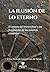 La ilusión de lo eterno: El colapso del bronce final y las fragilidades de los sistemas complejos (Spanish Edition)