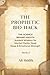 The Prophetic Bio-Hack: Volume 2: The Science Behind Hadith: Ancient Wisdom for Mental Clarity, Deep Sleep and Emotional Strength (The Prophetic Bio-Hack Series)