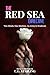 The Red Sea Directive: Two ...