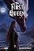 The First Queen (Northern E...