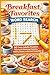 Breakfast Favorites Word Search: 50 Tasty Adults Puzzles Filled with Morning Classics, Bakery Treats, and Brunch Favorites (Word search books collection)