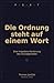Die Ordnung steht auf einem Wort: Eine Impedanz-Kartierung des Grundgesetzes (German Edition)