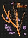 Un cactus en el m...