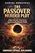 The Passover Murder Plot by Samuel Emmanuel