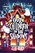 Our Children in the Shadows by J.T.   Bird