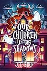Our Children in t...