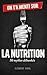 On t'a menti sur la NUTRITION: 50 mythes débunkés (French Edition)
