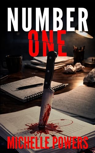 Number One: A Twisty Thriller About Fame, Rivalry, and Murder (Kindle Edition)