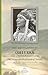 The Meditations of Ohiyesa (Dr. Charles A. Eastman): The Immortal Perfection of Nature (Nature's Inspiration)