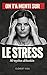 On t'a menti sur le STRESS: 50 mythes débunkés (French Edition)