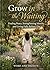 The Growth in the Waiting: Finding Peace, Strengthening Identity, and Living Fully Before I Do