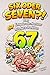SIX ODER SEVEN?! Das 67 Entweder-oder-Abenteuer mit Aura-Punkten: 300+ verrückte Fragen, VS Battles und Endboss-Level | Das perfekte Geschenk für ... und Mädchen von 8-12 Jahren (German Edition)