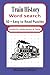 Train History: Large Print Easy Word Search Featuring Steam Trains Railway History and Vintage Locomotives With Answers 50+puzzles 6x9 inches 110 pages for adults seniors and teens